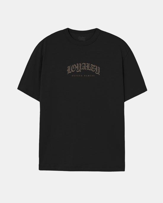 LOYALTY Tee