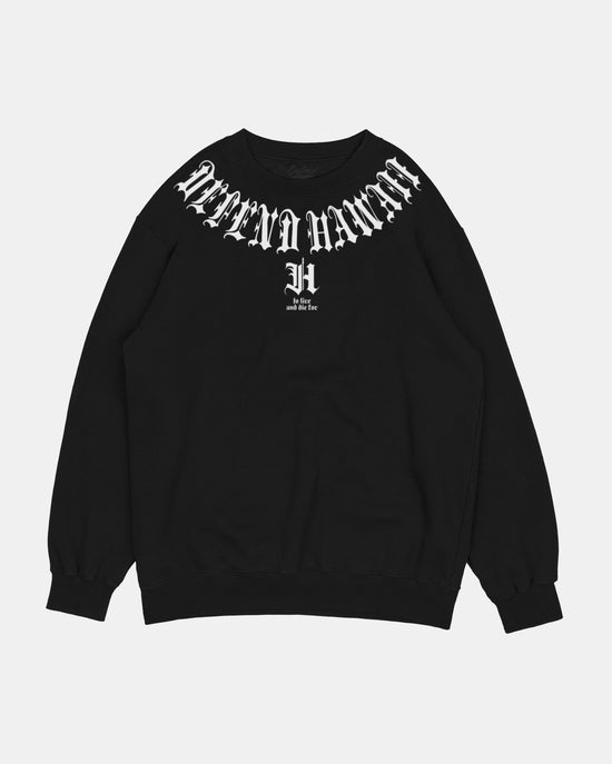 TO LIVE AND DIE FOR Crewneck
